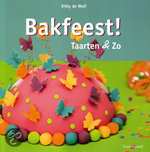 Bakfeest! Taarten & zo 1