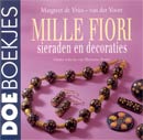 Mille fiori sieraden en decoraties 160